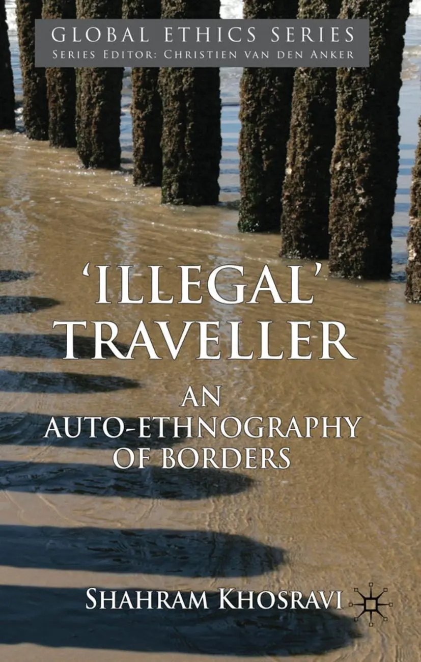 Cover: 9780230230798 | 'Illegal' Traveller | An Auto-Ethnography of Borders | S. Khosravi | x