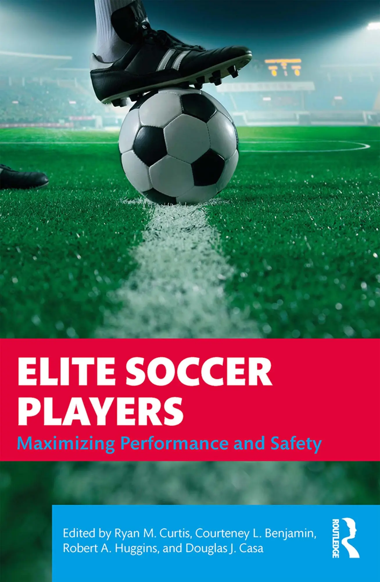 Cover: 9781138610798 | Elite Soccer Players | Maximizing Performance and Safety | Buch | 2019