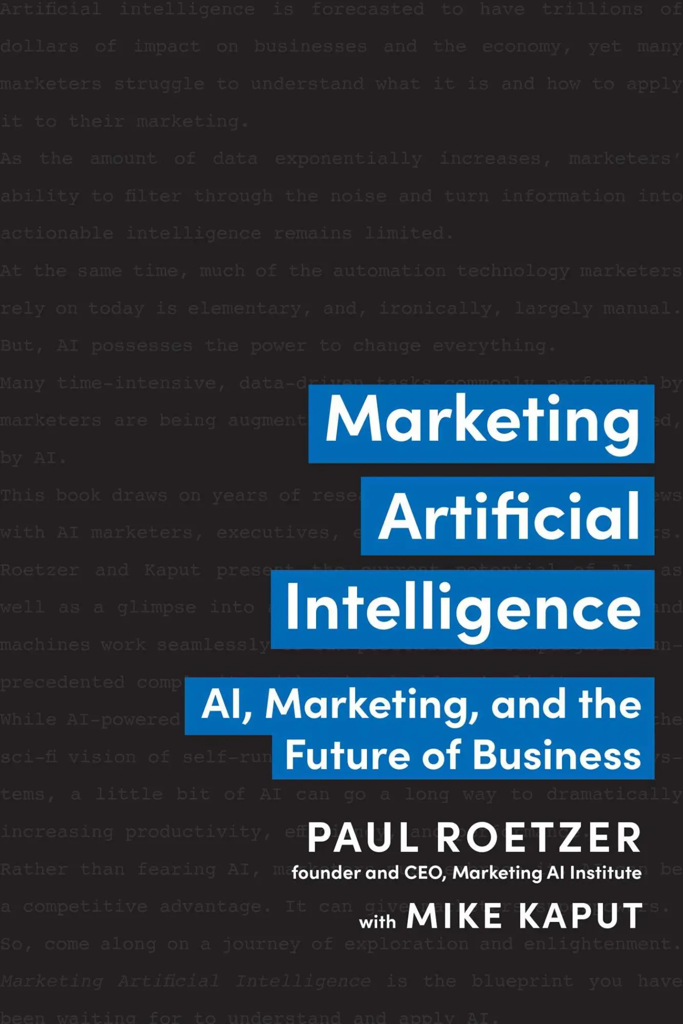 Cover: 9781637740798 | Marketing Artificial Intelligence | Paul Roetzer (u. a.) | Buch | 2022