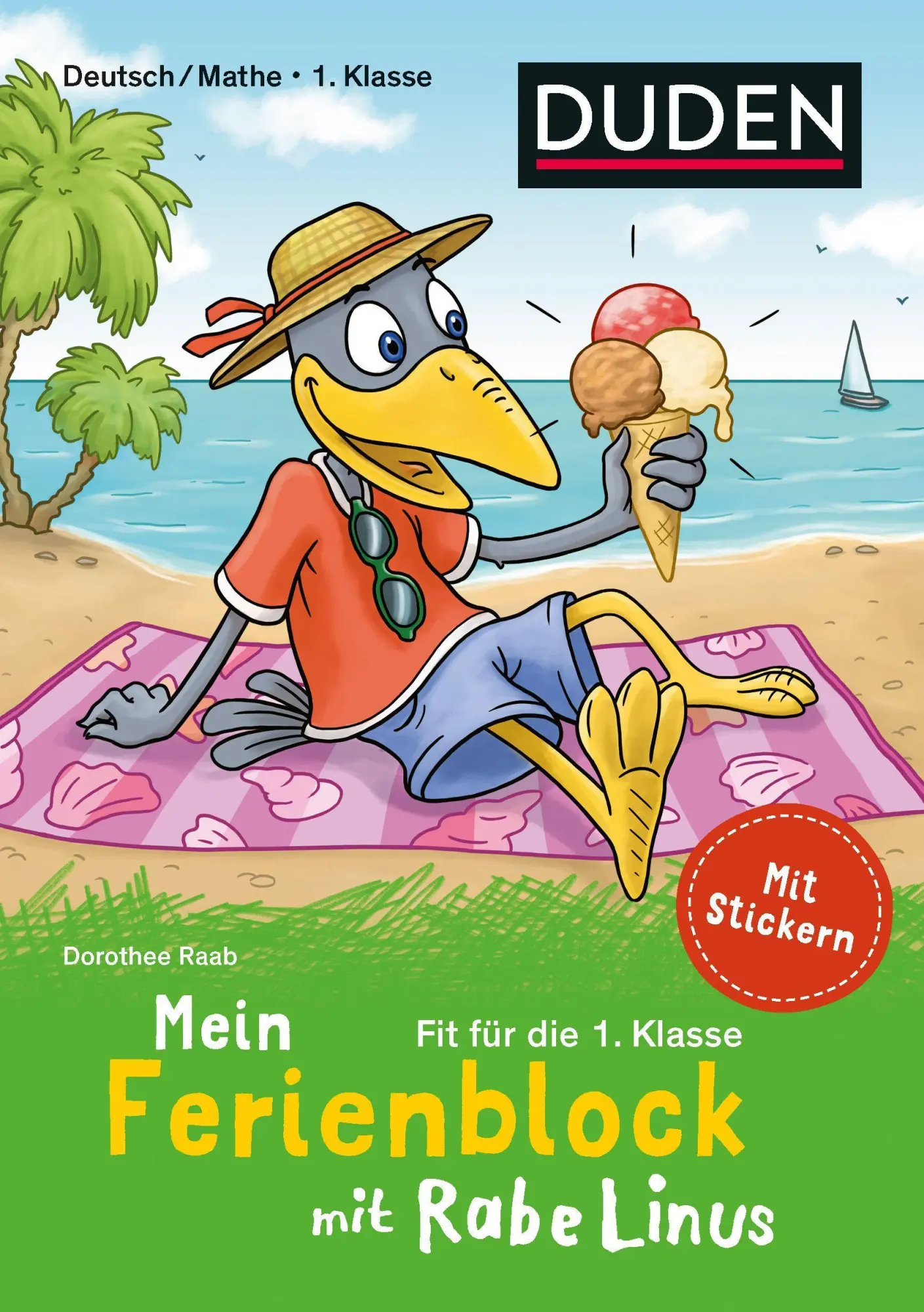 Cover: 9783411720798 | Mein Ferienblock mit Rabe Linus  Fit für die 1. Klasse | Raab | Buch