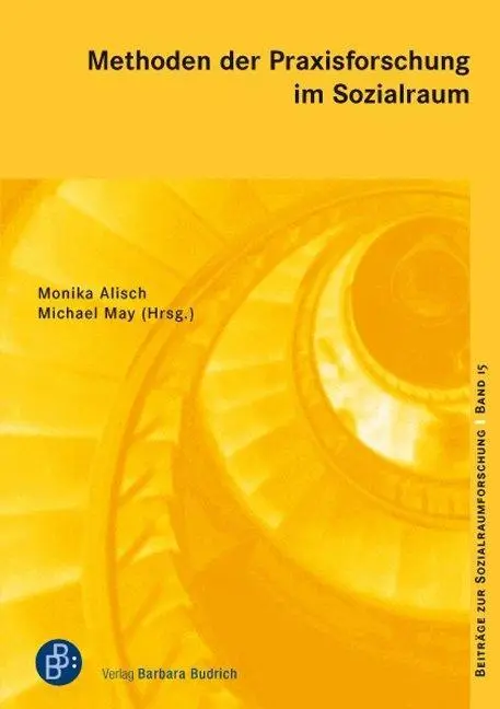 Cover: 9783847420798 | Methoden der Praxisforschung im Sozialraum | Monika Alisch | Buch