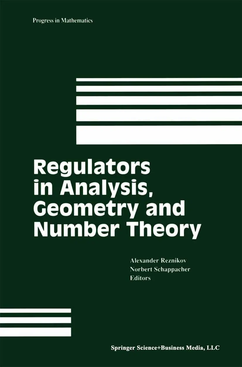 Cover: 9781461270898 | Regulators in Analysis, Geometry and Number Theory | Reznikov (u. a.)