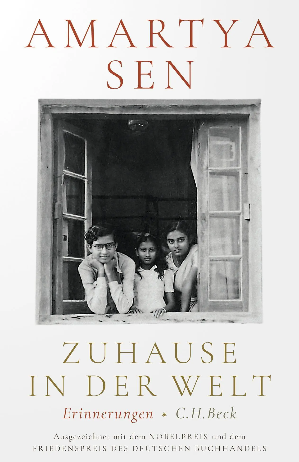 Cover: 9783406790898 | Zuhause in der Welt | Erinnerungen | Amartya Sen | Buch | 479 S.