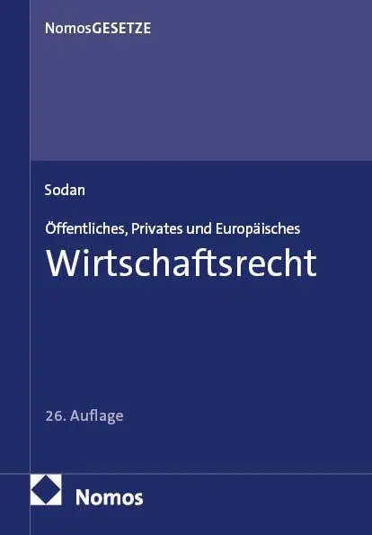 Cover: 9783756020898 | Öffentliches, Privates und Europäisches Wirtschaftsrecht | Helge Sodan