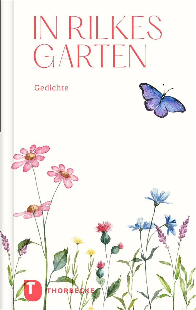 Cover: 9783799520898 | In Rilkes Garten | Gedichte | Buch | Thorbeckes Kleine Schätze | 64 S.