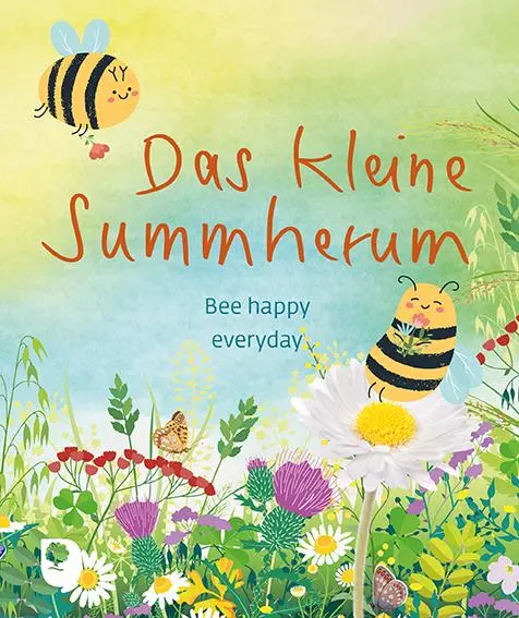 Cover: 9783987000898 | Das kleine Summherum | Bee happy everyday | Taschenbuch | 16 S. | 2024