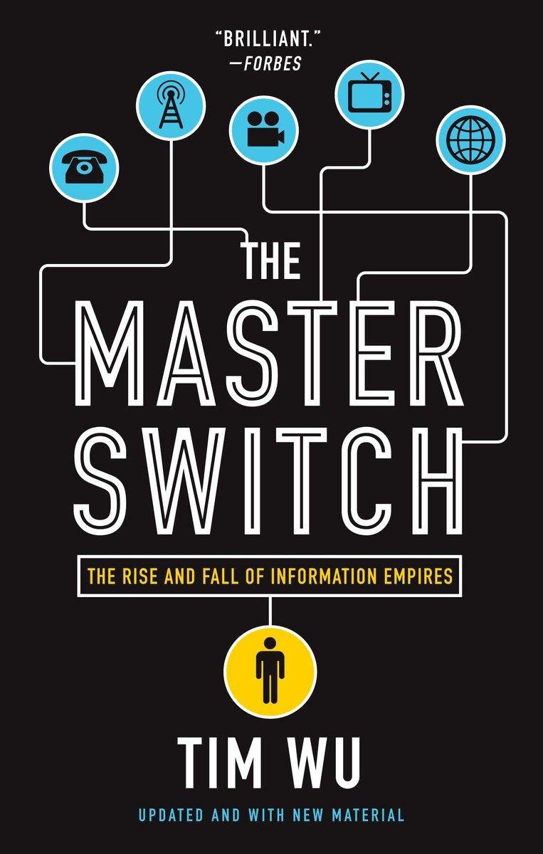 The Master Switch | The Rise and Fall of Information Empires | Tim Wu | Taschenbuch | Englisch | 2011 | Random House LLC US | EAN 9780307390998 - Wu, Tim