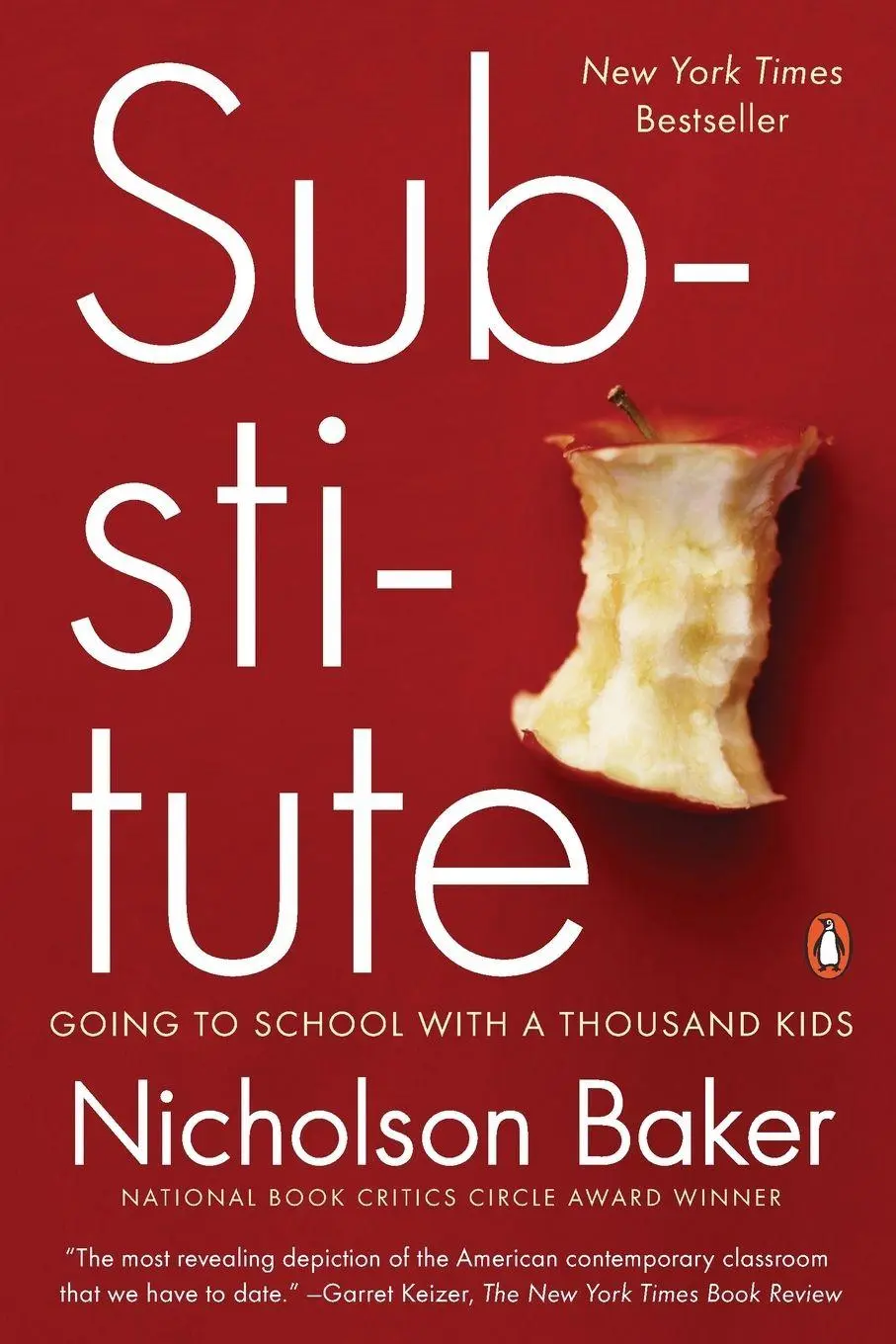 Cover: 9780399160998 | Substitute | Going to School with a Thousand Kids | Nicholson Baker