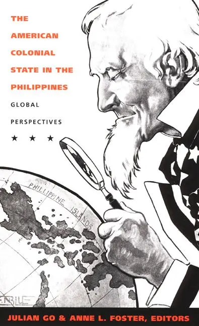 Cover: 9780822330998 | The American Colonial State in the Philippines | Global Perspectives