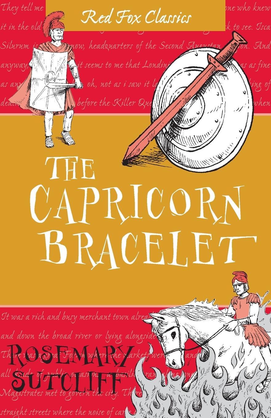 Cover: 9781782950998 | The Capricorn Bracelet | Rosemary Sutcliff | Taschenbuch | Englisch