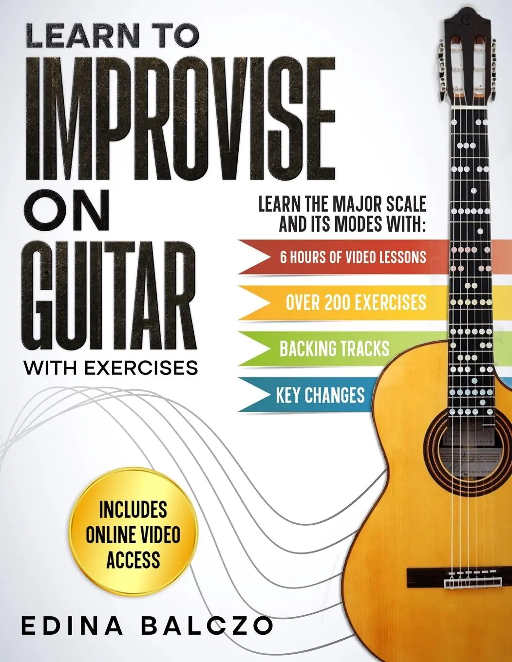 Cover: 9781836880998 | Learn to Improvise on Guitar with Exercises | Edina Balczo | Buch