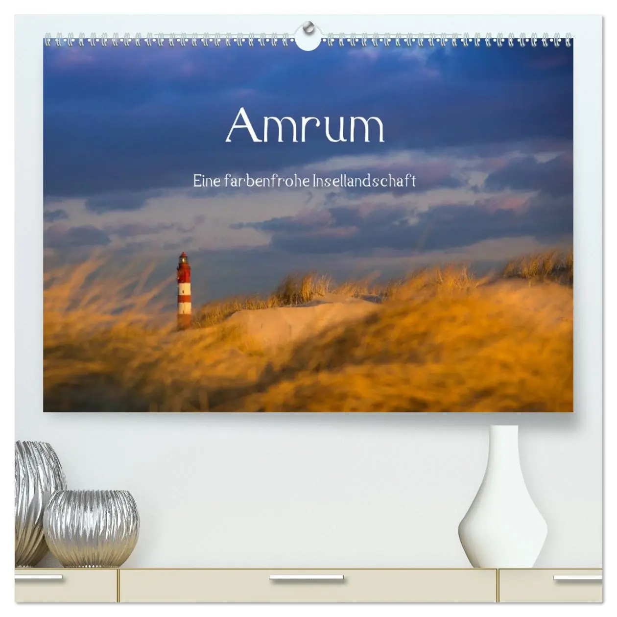 Cover: 9783516050998 | Amrum - Eine farbenfrohe Insellandschaft (hochwertiger Premium...