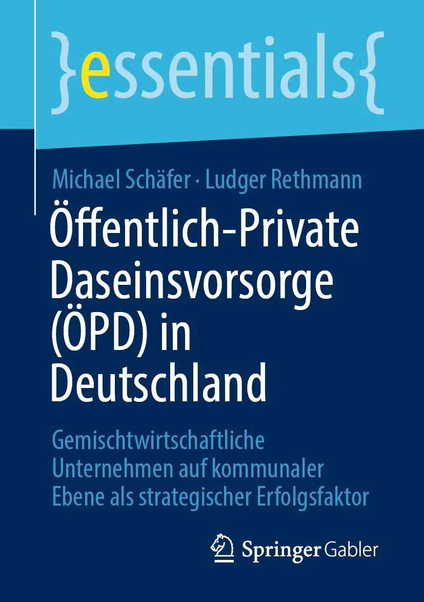 Cover: 9783658310998 | Öffentlich-Private Daseinsvorsorge (ÖPD) in Deutschland | Taschenbuch