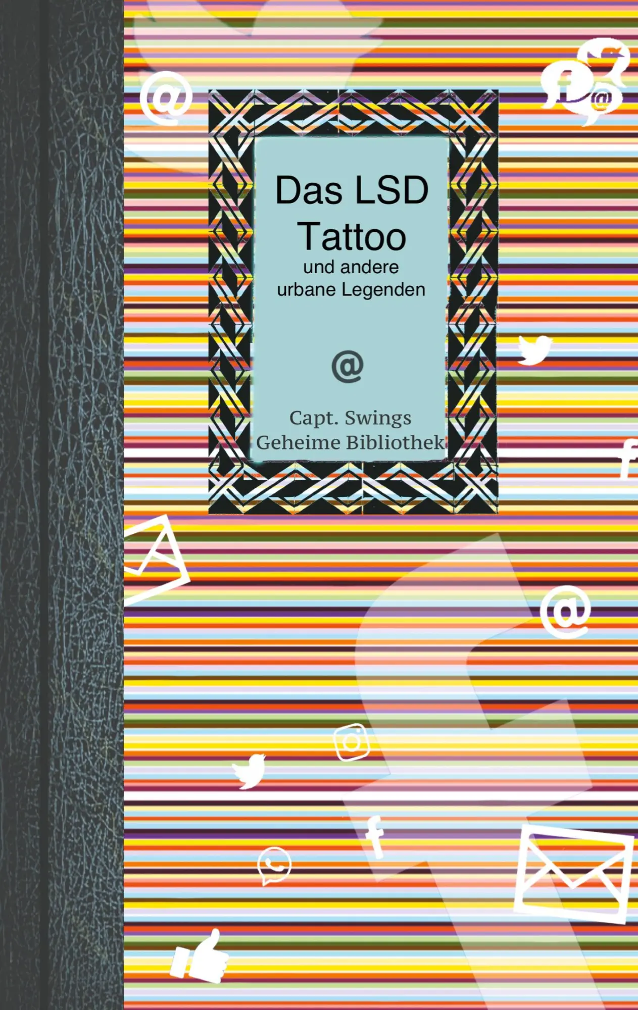 Cover: 9783755710998 | Das LSD Tattoo | und andere urbane Legenden | Mona Rhodan | Buch