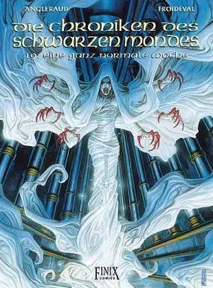 Cover: 9783945270998 | Die Chroniken des Schwarzen Mondes - Eine ganz normale Woche | Buch