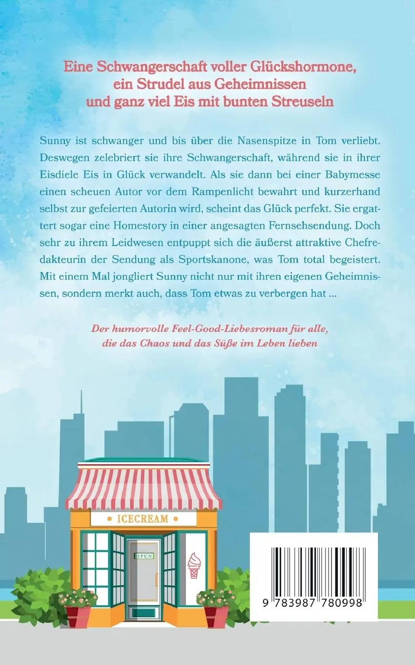 Rückseite: 9783987780998 | Liebe, Eis und Ministreusel | Nadin Maari | Taschenbuch | Paperback