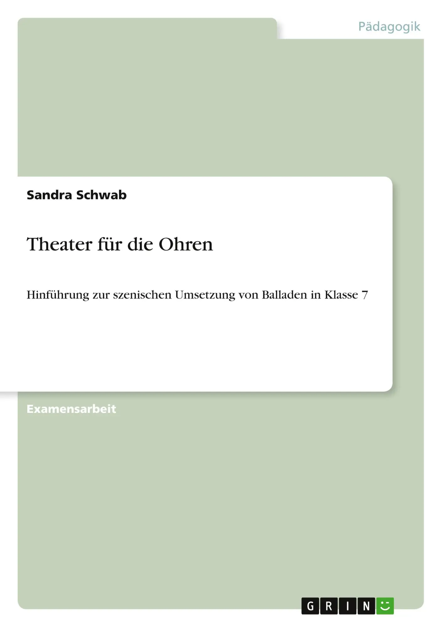 Cover: 9783656461098 | Theater für die Ohren | Sandra Schwab | Taschenbuch | 64 S. | Deutsch