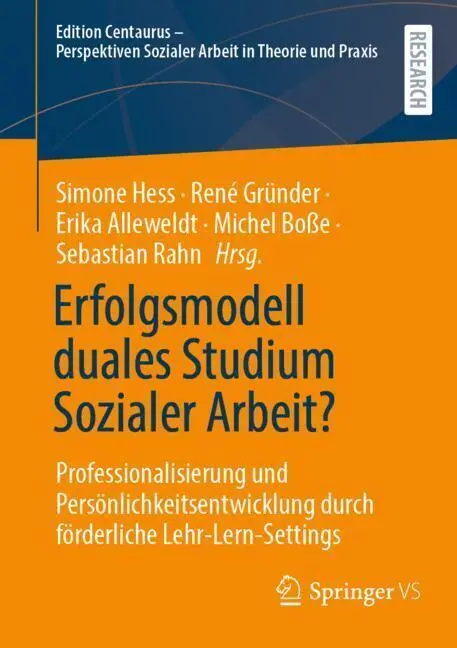 Cover: 9783658441098 | Erfolgsmodell duales Studium Sozialer Arbeit? | Simone Hess (u. a.)