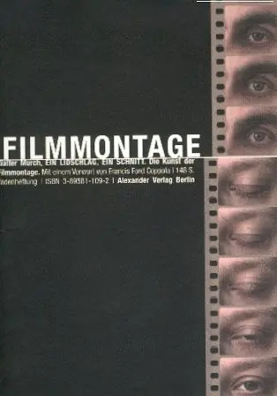 Cover: 9783895811098 | Ein Lidschlag, Ein Schnitt | Die Kunst der Filmmontage | Walter Murch