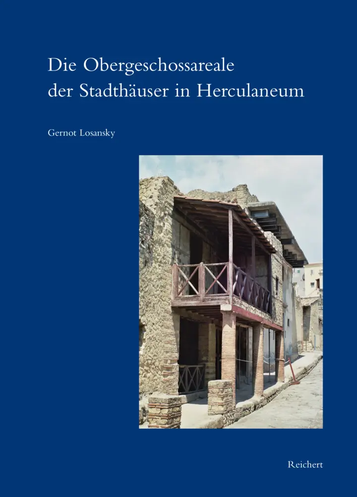Cover: 9783954901098 | Die Obergeschossareale der Stadthäuser in Herculaneum | Losansky