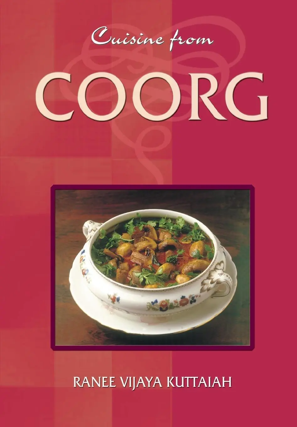 Cover: 9788120721098 | Cuisine From Coorg | Ranee Vijaya Kuttaiah | Taschenbuch | Englisch