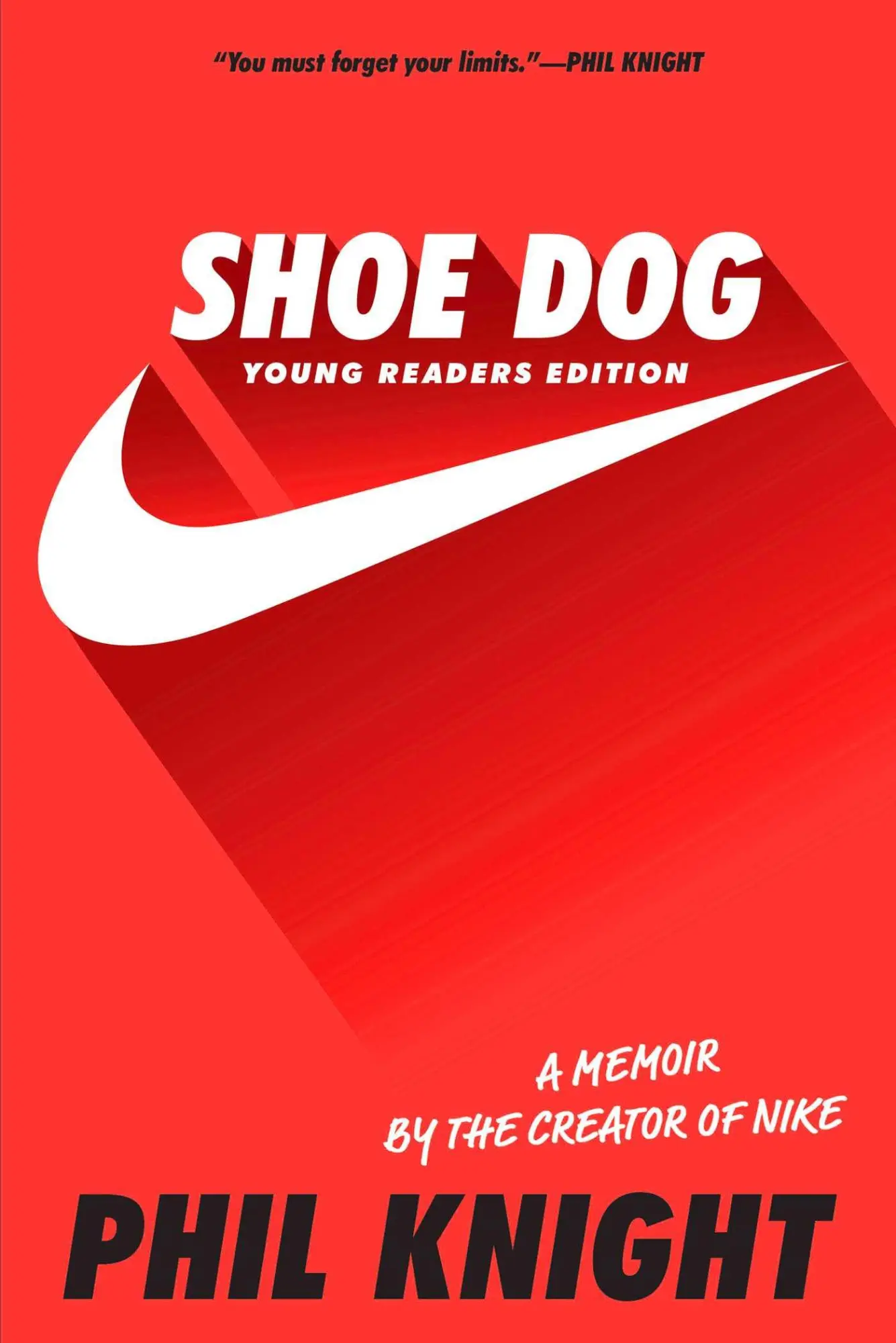 Cover: 9781534401198 | Shoe Dog | A Memoir by the Creator of Nike | Phil Knight | Taschenbuch