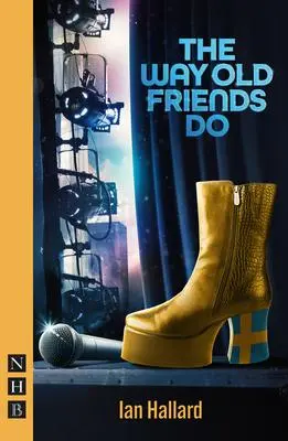 Cover: 9781839041198 | The Way Old Friends Do | Ian Hallard | Taschenbuch | Englisch | 2023