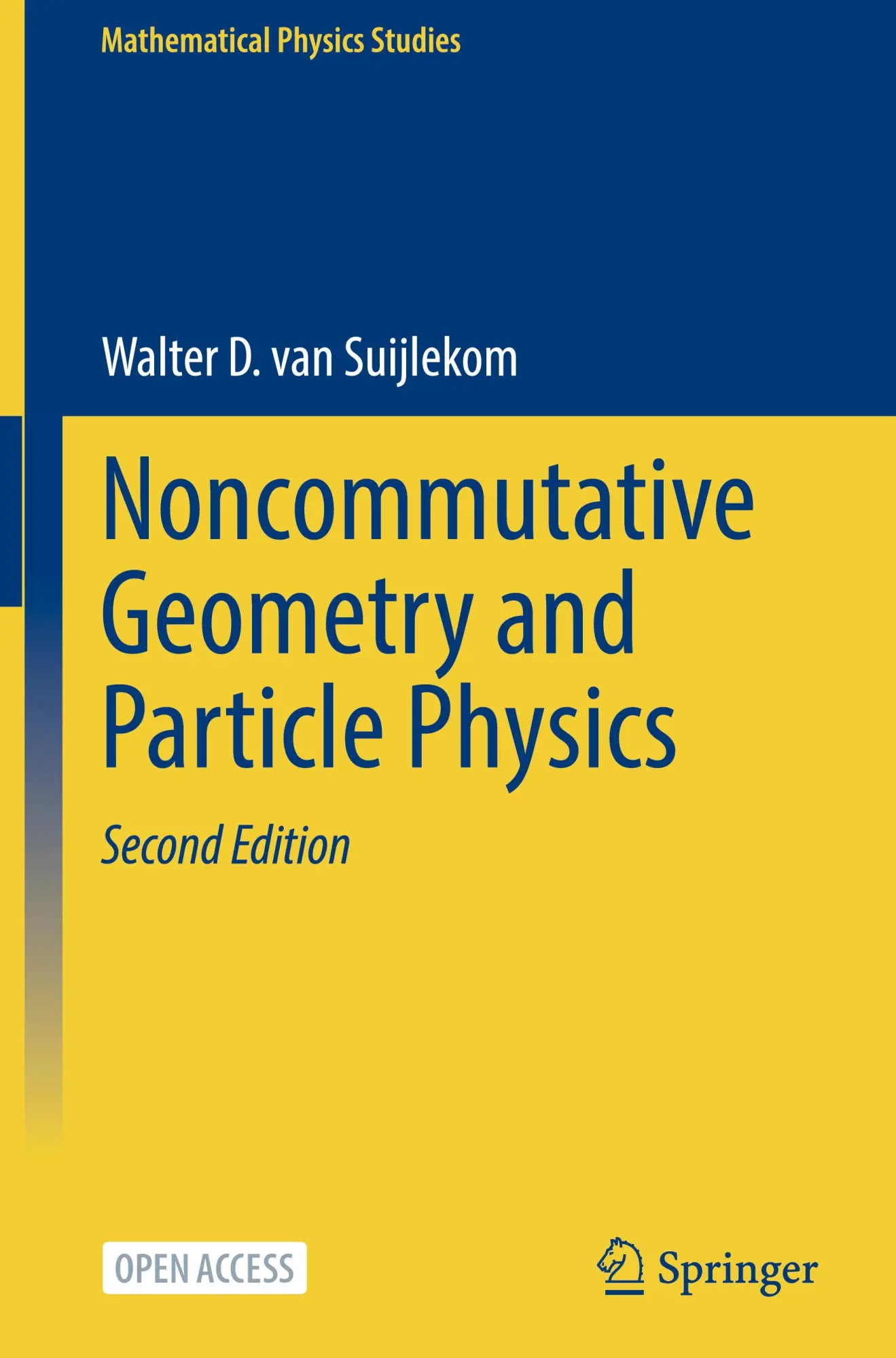 Cover: 9783031591198 | Noncommutative Geometry and Particle Physics | Walter D. van Suijlekom