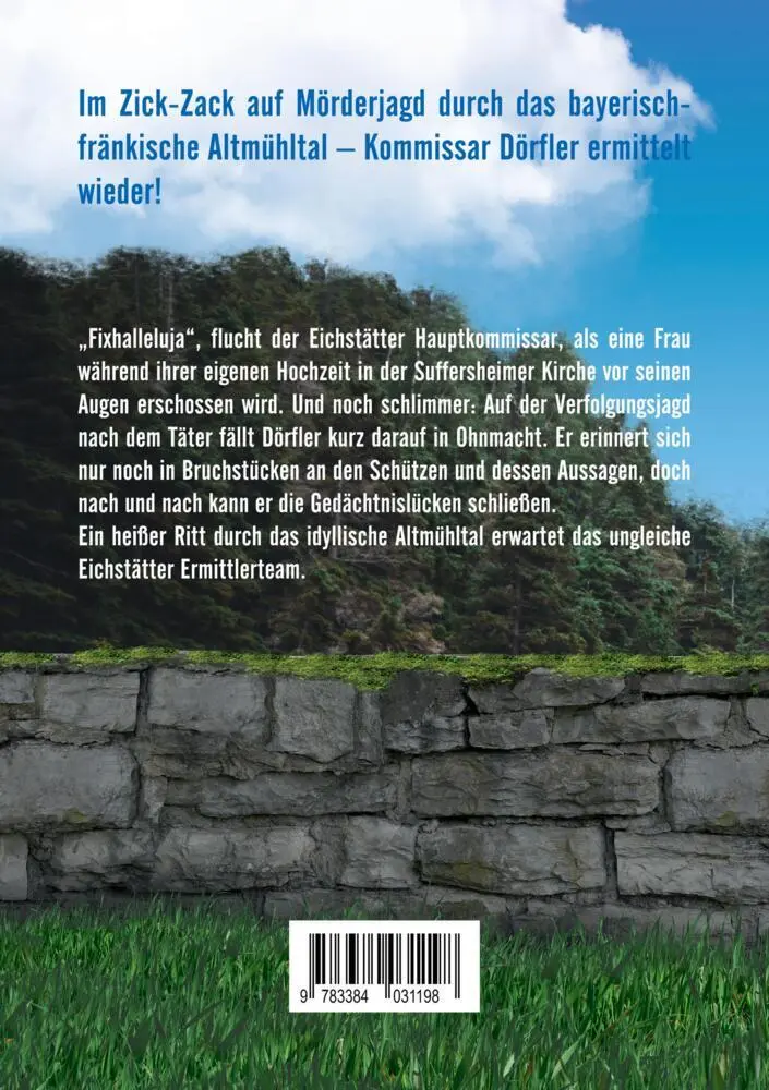 Rückseite: 9783384031198 | Fixhalleluja &amp; Sacklzement | Ein Altmühltal Krimi | Philipp Nadler