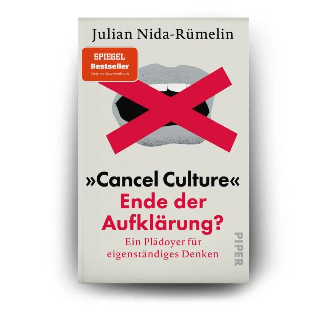 Rückseite: 9783492321198 | 'Cancel Culture' - Ende der Aufklärung? | Julian Nida-Rümelin | Buch
