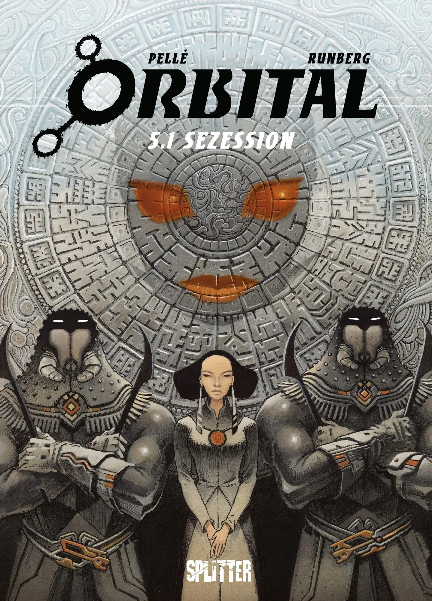 Cover: 9783689501198 | Orbital. Band 5.1 | Sezession | Sylvain Runberg | Buch | Orbital