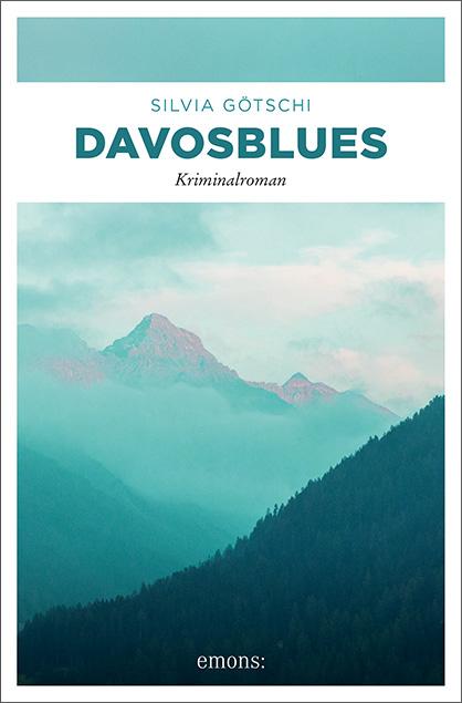 Cover: 9783740811198 | Davosblues | Kriminalroman | Silvia Götschi | Taschenbuch | 334 S.