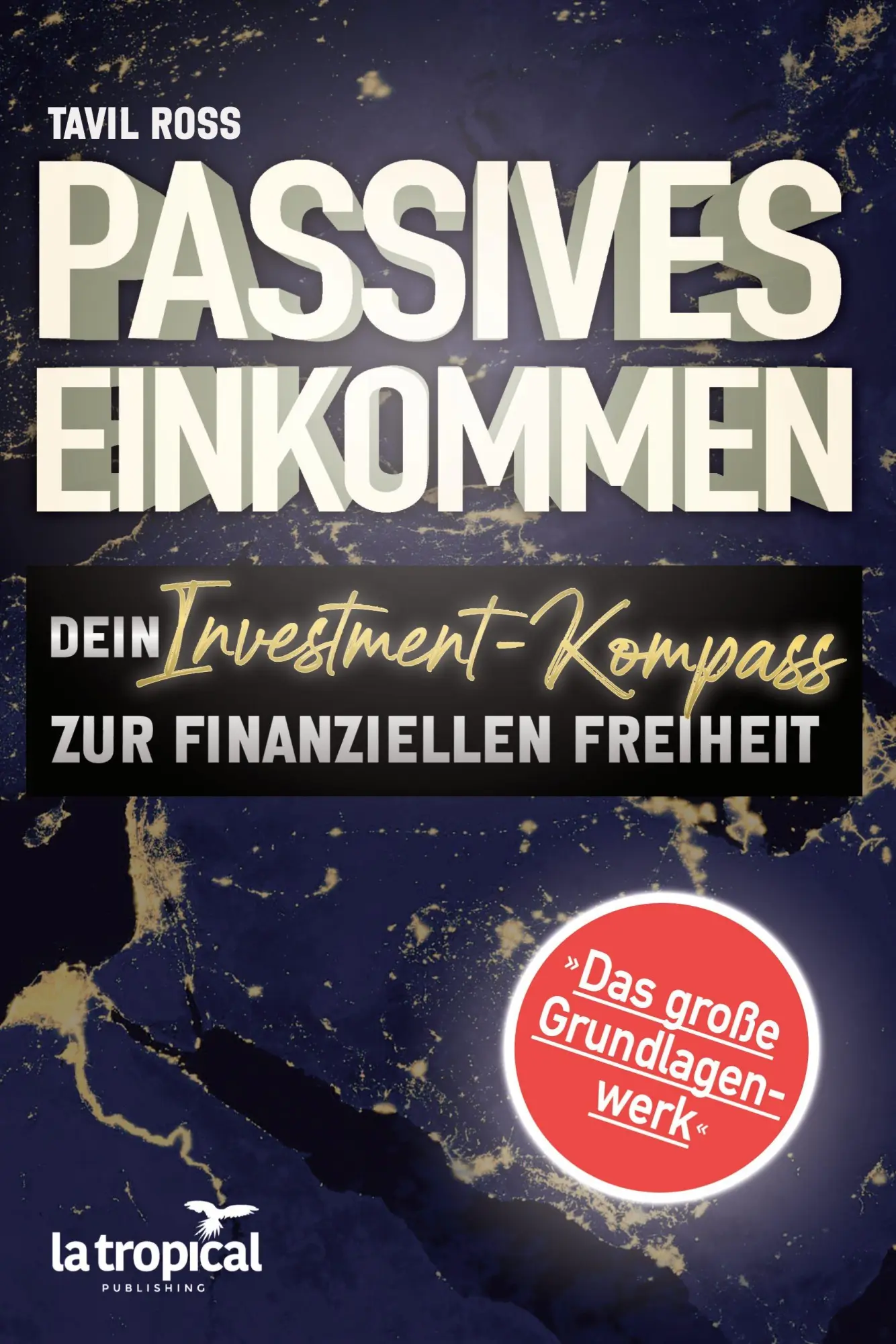 Cover: 9783969081198 | Passives Einkommen: Dein Investment-Kompass zur finanziellen Freiheit