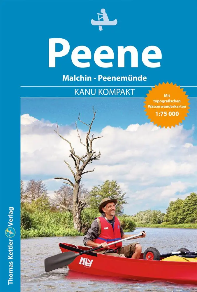Cover: 9783985131198 | Kanu Kompakt Peene | Thomas Kettler (u. a.) | Taschenbuch | 112 S.