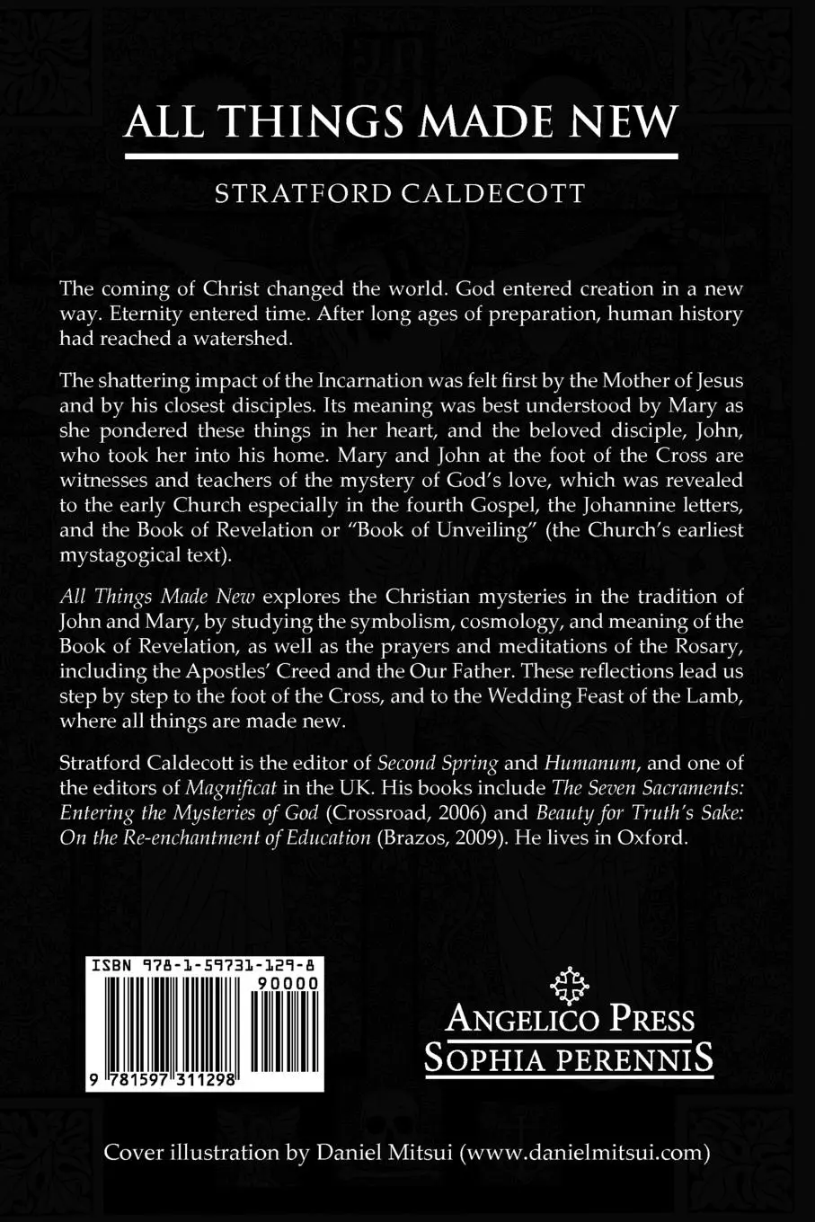 Rückseite: 9781597311298 | All Things Made New | The Mysteries of the World in Christ | Caldecott