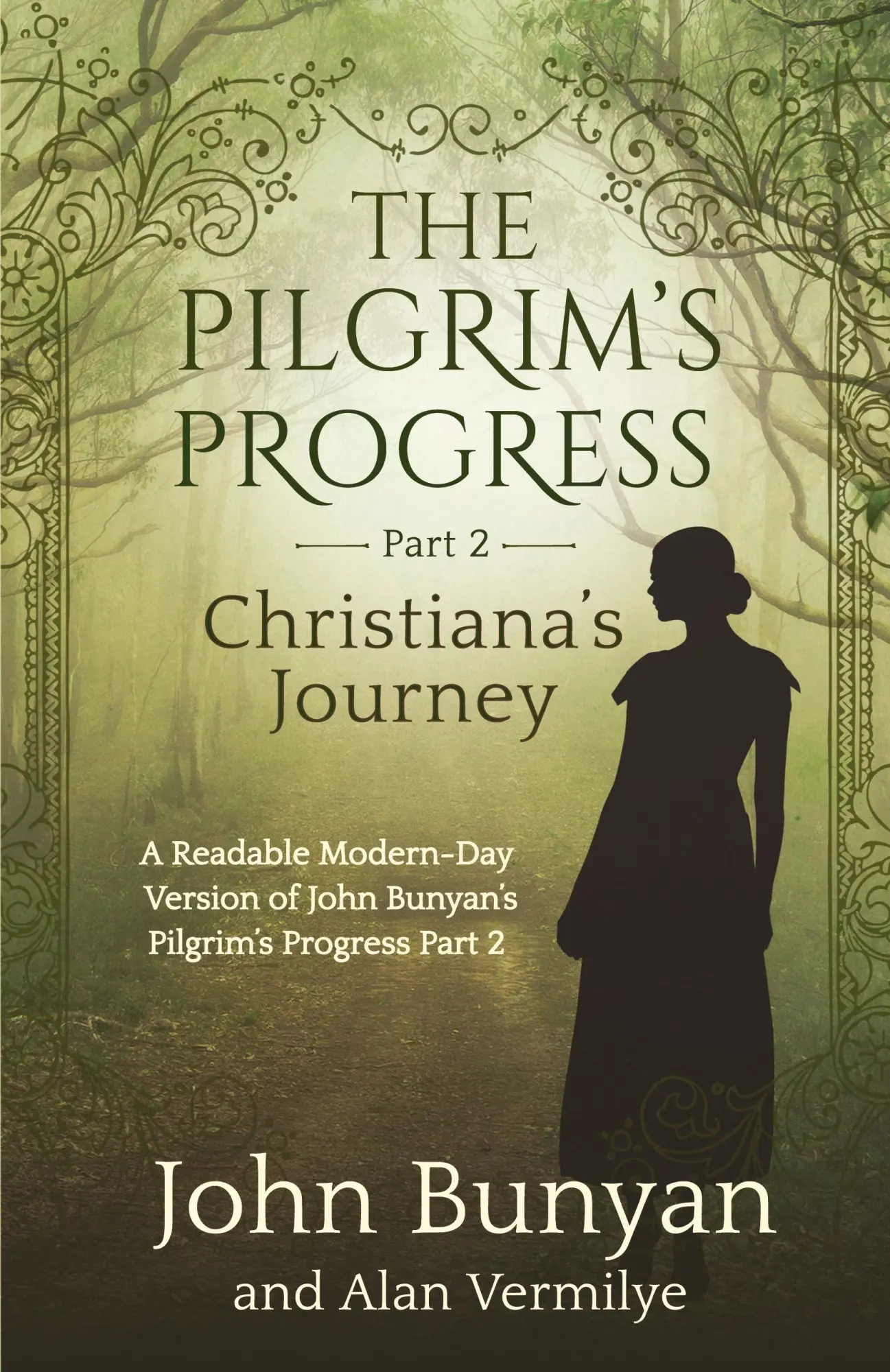 Cover: 9781948481298 | The Pilgrim's Progress Part 2 Christiana's Journey | Vermilye (u. a.)