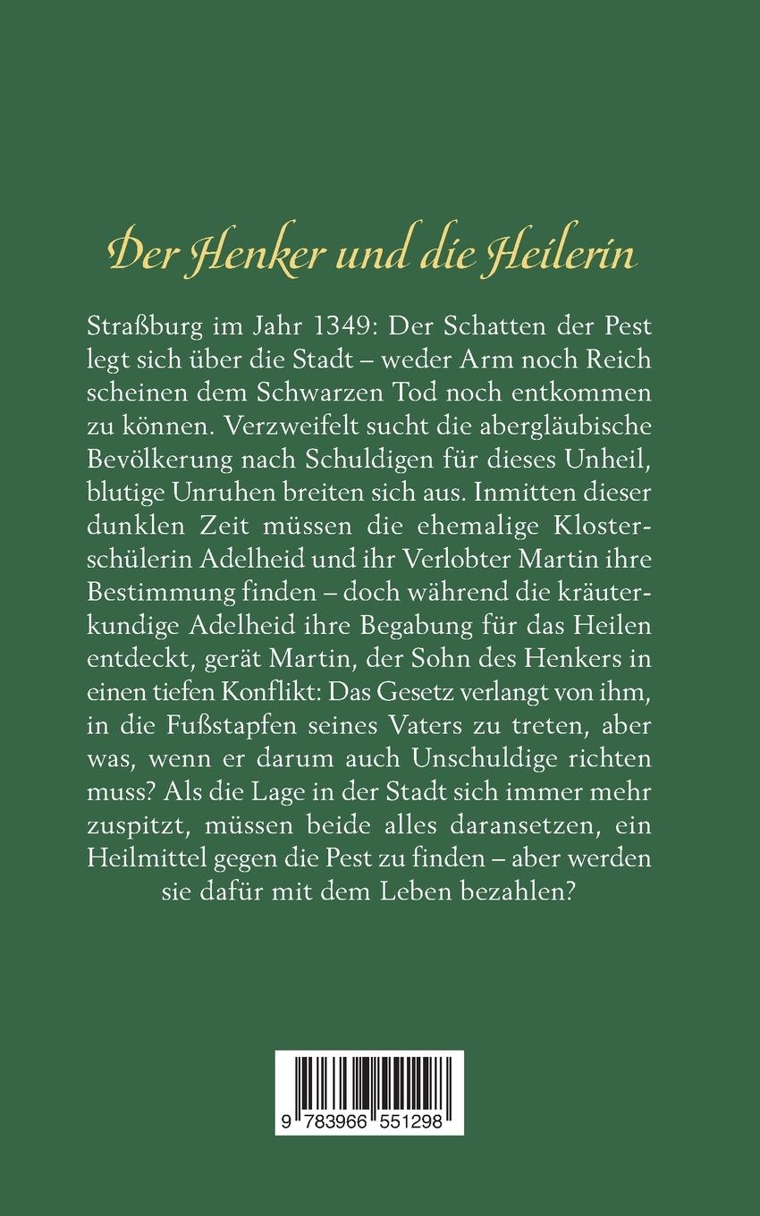 Rückseite: 9783966551298 | Die Pestheilerin von Straßburg | Historischer Roman | Heidrun Hurst