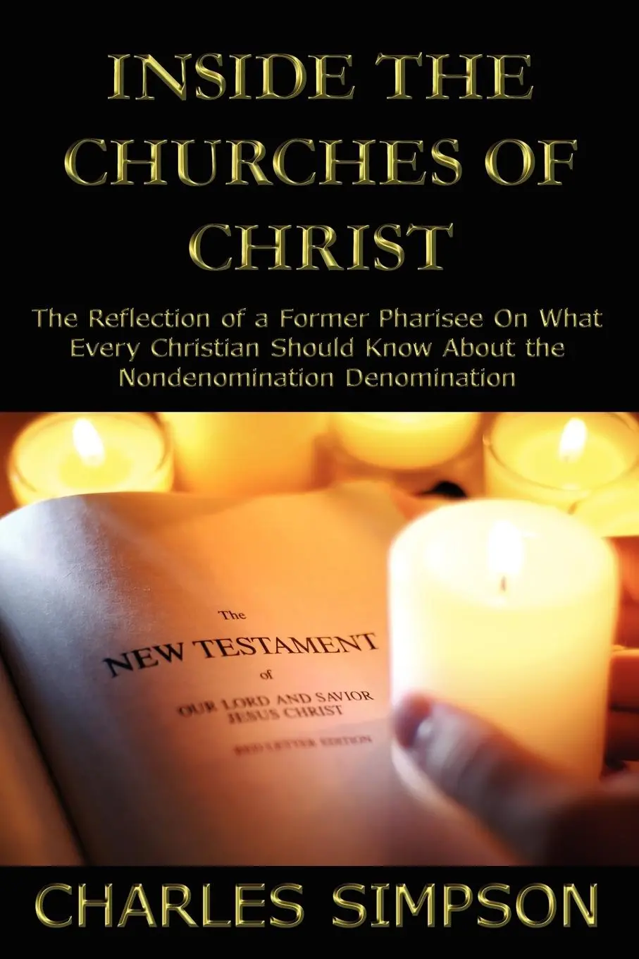 Cover: 9781438901398 | Inside the Churches of Christ | Charles Simpson | Taschenbuch | 2009
