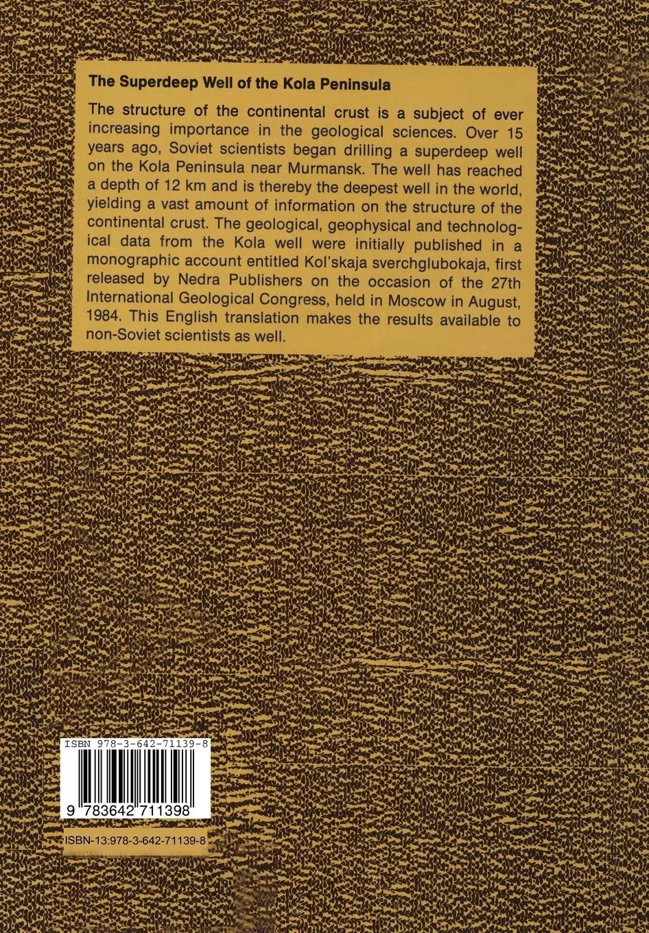 Rückseite: 9783642711398 | The Superdeep Well of the Kola Peninsula | Yevgeny A. Kozlovsky | Buch