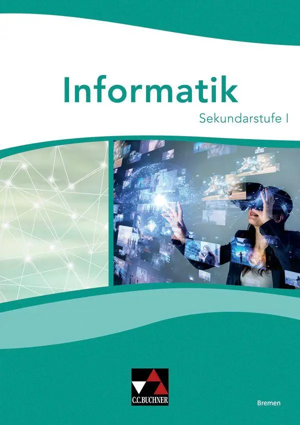 Cover: 9783661381398 | Informatik Bremen Gesamtband Sek I | Sekundarstufe I | Birk (u. a.)