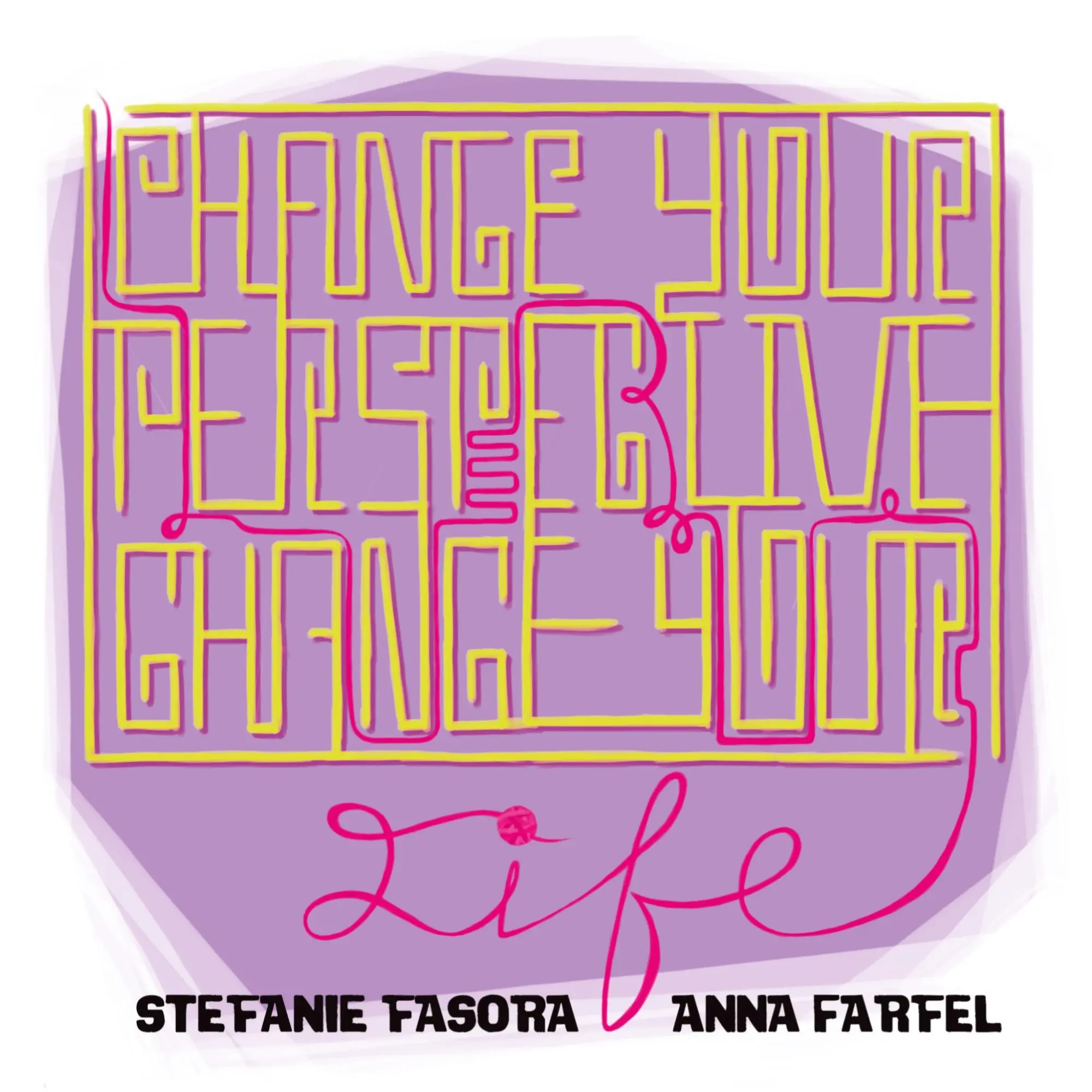 Cover: 9783751921398 | Change your perspective, change your life | Stefanie Fasora (u. a.)