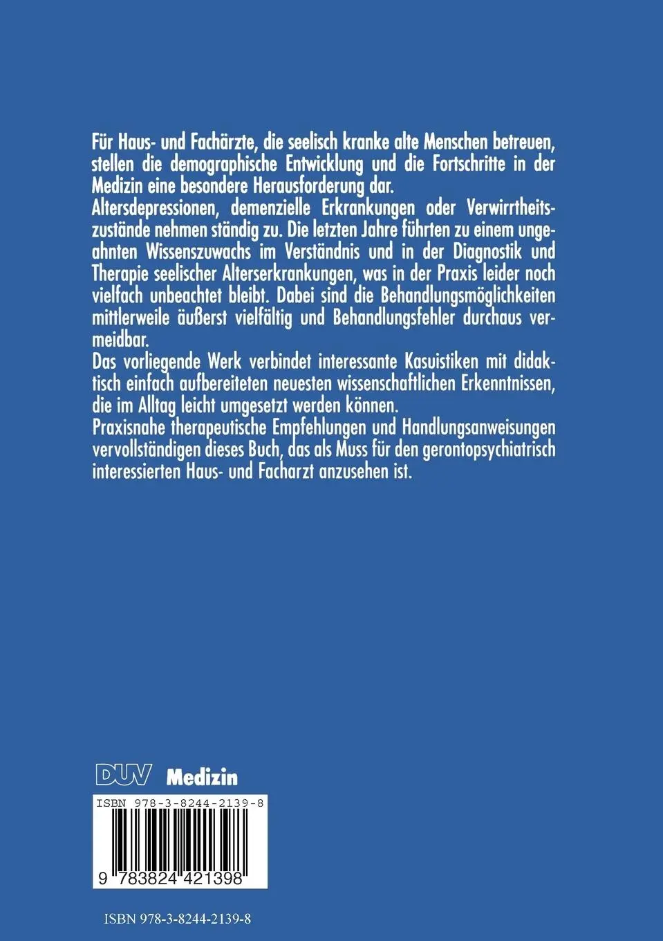 Rückseite: 9783824421398 | Kein Grund depressiv zu sein: Psychiatrie für Senioren | Struck | Buch
