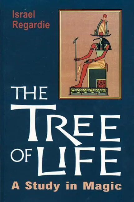Cover: 9780877281498 | The Tree of Life | A Study in Magic | Regardie | Taschenbuch