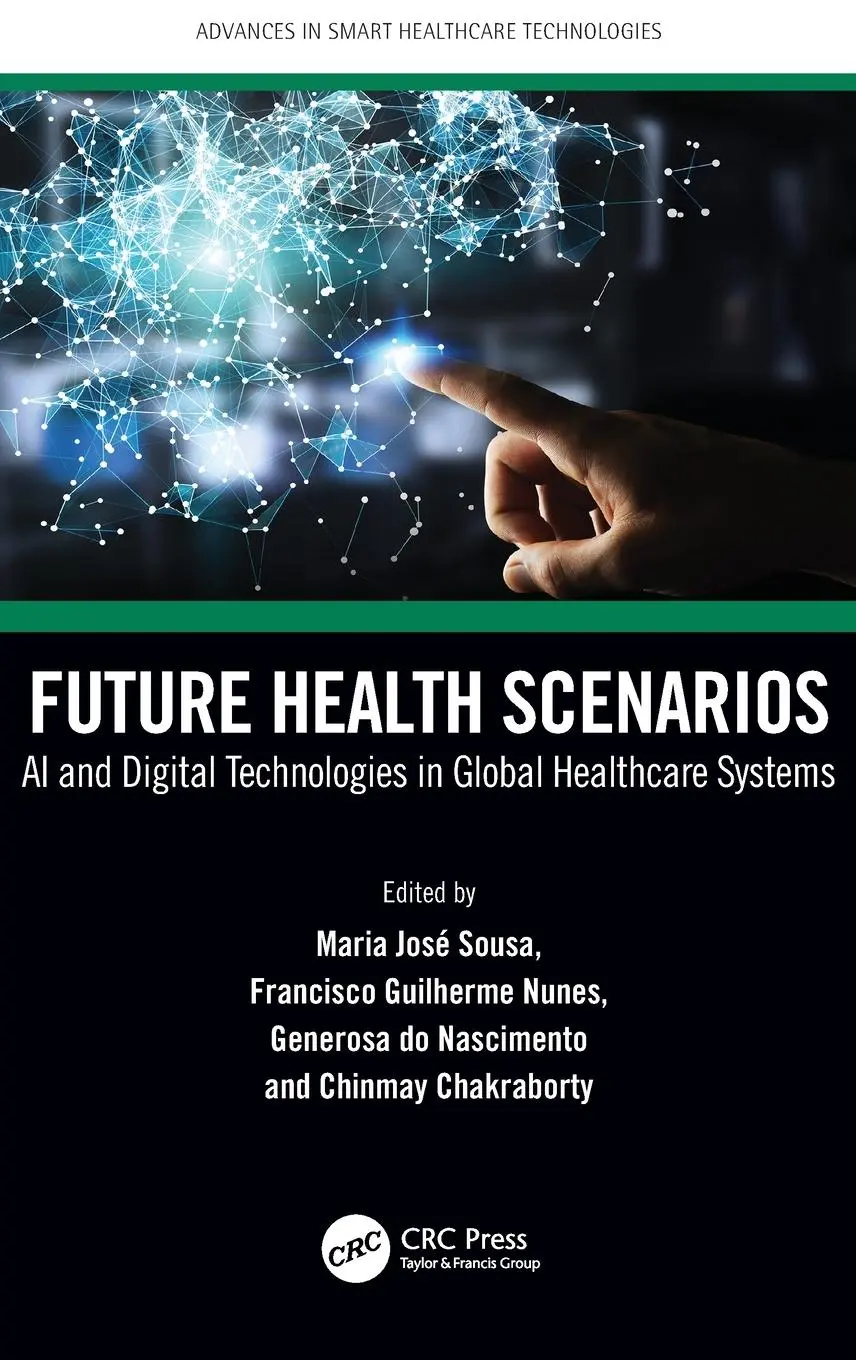 Cover: 9781032131498 | Future Health Scenarios | Maria José Sousa (u. a.) | Buch | Englisch