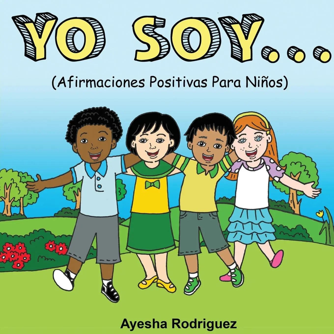 Cover: 9781792321498 | Yo Soy.. | Afirmaciones Positivas Para Niños | Ayesha Rodriguez | Buch