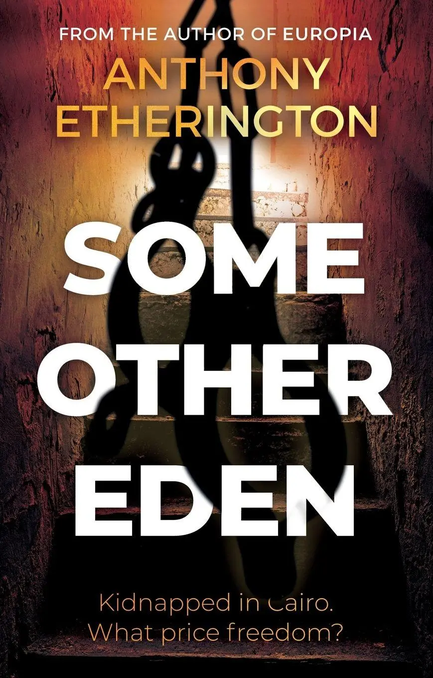 Cover: 9781835741498 | Some Other Eden | Anthony Etherington | Taschenbuch | Englisch | 2025