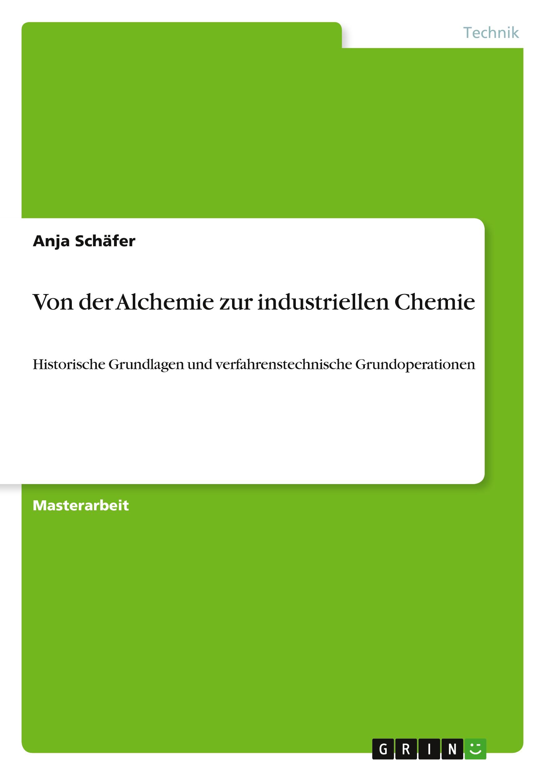 Cover: 9783346001498 | Von der Alchemie zur industriellen Chemie | Anja Schäfer | Taschenbuch