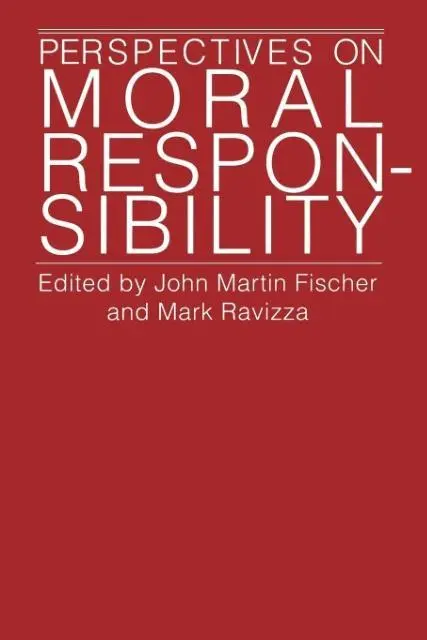 Cover: 9780801481598 | Perspectives on Moral Responsibility | John Martin Fischer (u. a.)
