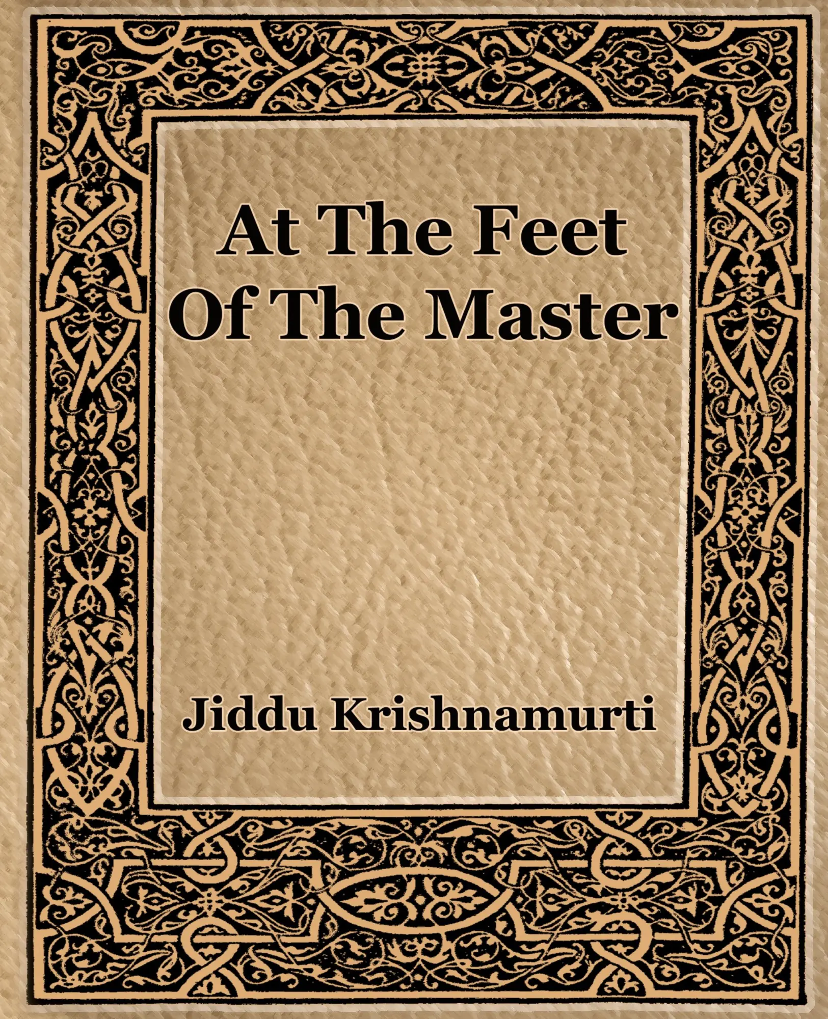 Cover: 9781594621598 | At The Feet Of The Master | Jiddu Krishnamurti | Taschenbuch | 2006