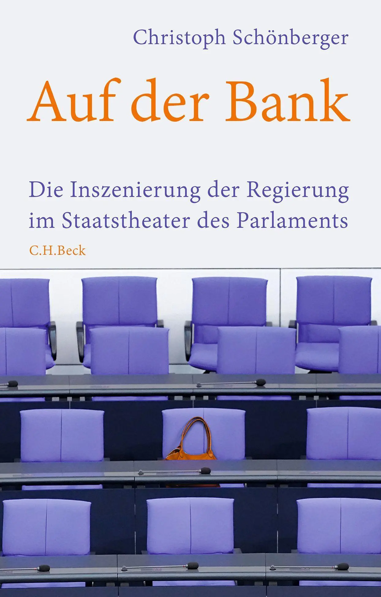 Cover: 9783406791598 | Auf der Bank | Christoph Schönberger | Buch | 282 S. | Deutsch | 2022